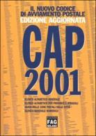Il nuovo codice di avviamento postale. CAP 2001 edito da FAG