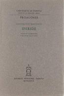 Iperide. Rassegna di problemi e di studi (1912-1972) di Gianfranco Bartolini edito da Antenore