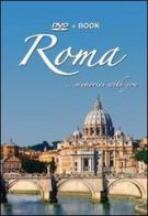 Roma. Memories with you. DVD. Ediz. multilingue di Francesco P. Tessarolo, Andrea Francesco Tessarolo edito da Burian