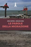 Le parole della migrazione edito da Il Pozzo di Giacobbe