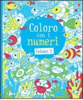 Coloro con i numeri vol.2 di Fiona Watt, Erica Harrison edito da Usborne Publishing