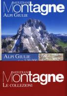 Alpi Giulie-Alti Tauri. Con Carta geografica ripiegata edito da Editoriale Domus