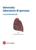 Università: laboratorio di speranza edito da Vita e Pensiero