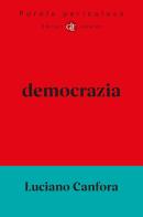 Democrazia di Luciano Canfora edito da Laterza