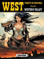 West. Western Valley edito da Editoriale Cosmo