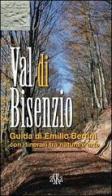 Val di Bisenzio. Guida di Emilio Bertini, con itinerari tra natura e arte di Emilio Bertini edito da Aska Edizioni