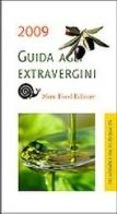 Guida agli extravergini 2009 edito da Slow Food