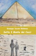 Sotto il Monte dei Cocci di Giuseppa Iacono Baldanza edito da Carlo Saladino Editore