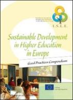 Sustainable development in higher education in Europe. Good practices compendium edito da Homeless Book