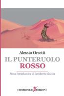 Il punteruolo rosso di Alessio Orsetti edito da Cicorivolta