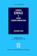 Codice civile e leggi complementari edito da Giuffrè
