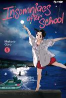 Insomniacs after school vol. 5 di Makoto Ojiro edito da Edizioni BD