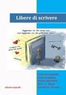 Libere di scrivere edito da Esperidi