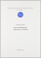 Filita grammatico. Testimonianze e frammenti. Introduzione, edizione e commento di Emanuele Dettori edito da Quasar