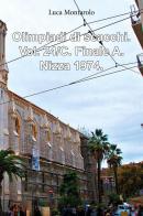 Olimpiadi di scacchi vol. 24.C di Luca Montarolo edito da Youcanprint