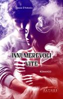 Innumerevoli vite di Alessia D'Antonio edito da Pathos Edizioni