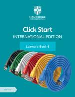 Click start. International edition. Learner's book. Per la Scuola elementare. Con Contenuto digitale per accesso online vol. 4 edito da Cambridge