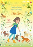 Cuccioli. Con adesivi. Ediz. a colori di Fiona Watt edito da Usborne