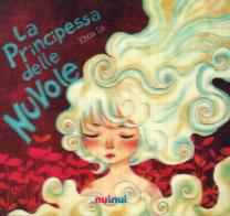 La principessa delle nuvole. Ediz. italiana e inglese di Le Khoa edito da Nuinui