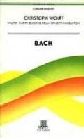 Bach di Christoph Wolf, Walter Emer, Ernest Warburton edito da Giunti Editore