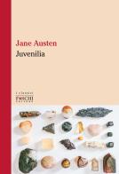 Juvenilia di Jane Austen edito da Foschi (Santarcangelo)