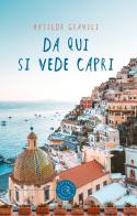 Da qui si vede Capri di Matilde Gravili edito da bookabook