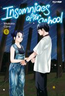 Insomniacs after school vol. 6 di Makoto Ojiro edito da Edizioni BD