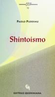 Shintoismo di Paolo Puddinu edito da Queriniana