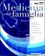 Medicina in famiglia. CD-ROM. Con libro edito da De Agostini