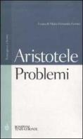 Problemi. Testo greco a fronte di Aristotele edito da Bompiani