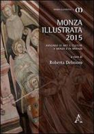 Monza illustrata (2015). Annuario di arti e culture a Monza e in Brianza edito da Aracne