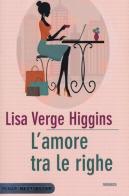 L' amore tra le righe di Lisa Verge Higgins edito da Piemme