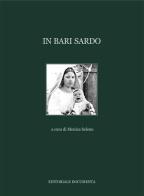 In Bari Sardo. Ediz. illustrata vol.1 edito da Documenta