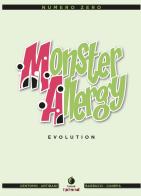 Monster Allergy. Evolution. Ediz. illustrata di Katja Centomo, Francesco Artibani, Alessandro Barbucci edito da Tunué