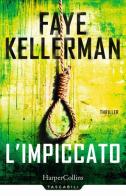 L' impiccato di Faye Kellerman edito da HarperCollins Italia