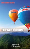 The power of dreams di Rino Liborio Galante edito da Sigem