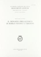 Il deposito prelaconico di Borgo Nuovo a Taranto di Felice G. Lo Porto edito da Bretschneider Giorgio