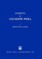Scritti di Giuseppe Pera vol.1 edito da Giuffrè