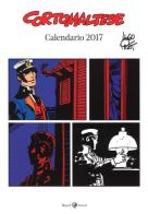 Corto Maltese. Calendario 2017 edito da Rizzoli Lizard