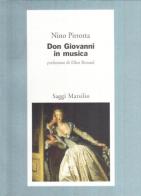 Don Giovanni in musica di Nino Pirrotta edito da Marsilio