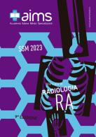 Manuale di radiologia. Concorso Nazionale SSM 2023 di Donato Vito Meccia, Flavio Andresciani, Federico Mastroleo edito da PREAIMS