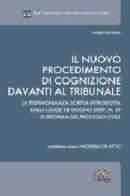 Il nuovo procedimento di cognizione davanti al tribunale di Valerio De Gioia edito da Experta