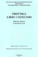 Frottole. Libro undecimo di Ottaviano Petrucci edito da CLEUP