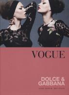 Vogue. Dolce & Gabbana di Luke Leitch, Ben Evans edito da Atlante