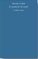 Il metodo di Descartes di Daniele Cozzoli edito da Quodlibet