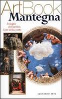 Mantegna. Il sogno dell'antico, l'oro della corte. Ediz. illustrata di Tatjana Pauli edito da Leonardo Arte