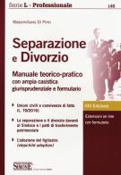 Separazione e divorzio. Manuale teorico-pratico con ampia casistica giurisprudenziale e formulario. Con estensione online di Massimiliano Di Pirro edito da Edizioni Giuridiche Simone