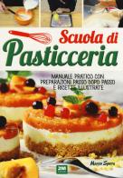 Scuola di pasticceria. Manuale pratico con preparazioni passo dopo passo e ricette illustrate di Marco Spera edito da 2M