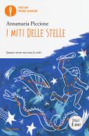 I miti delle stelle di Annamaria Piccione edito da Mondadori