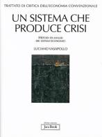 Trattato di critica dell'economia convenzionale vol.1 di Luciano Vasapollo edito da Jaca Book